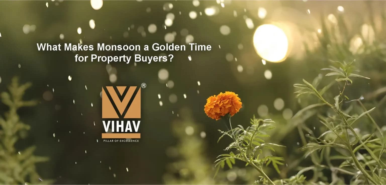 Why Monsoon Is the Best Time to Buy Property in India