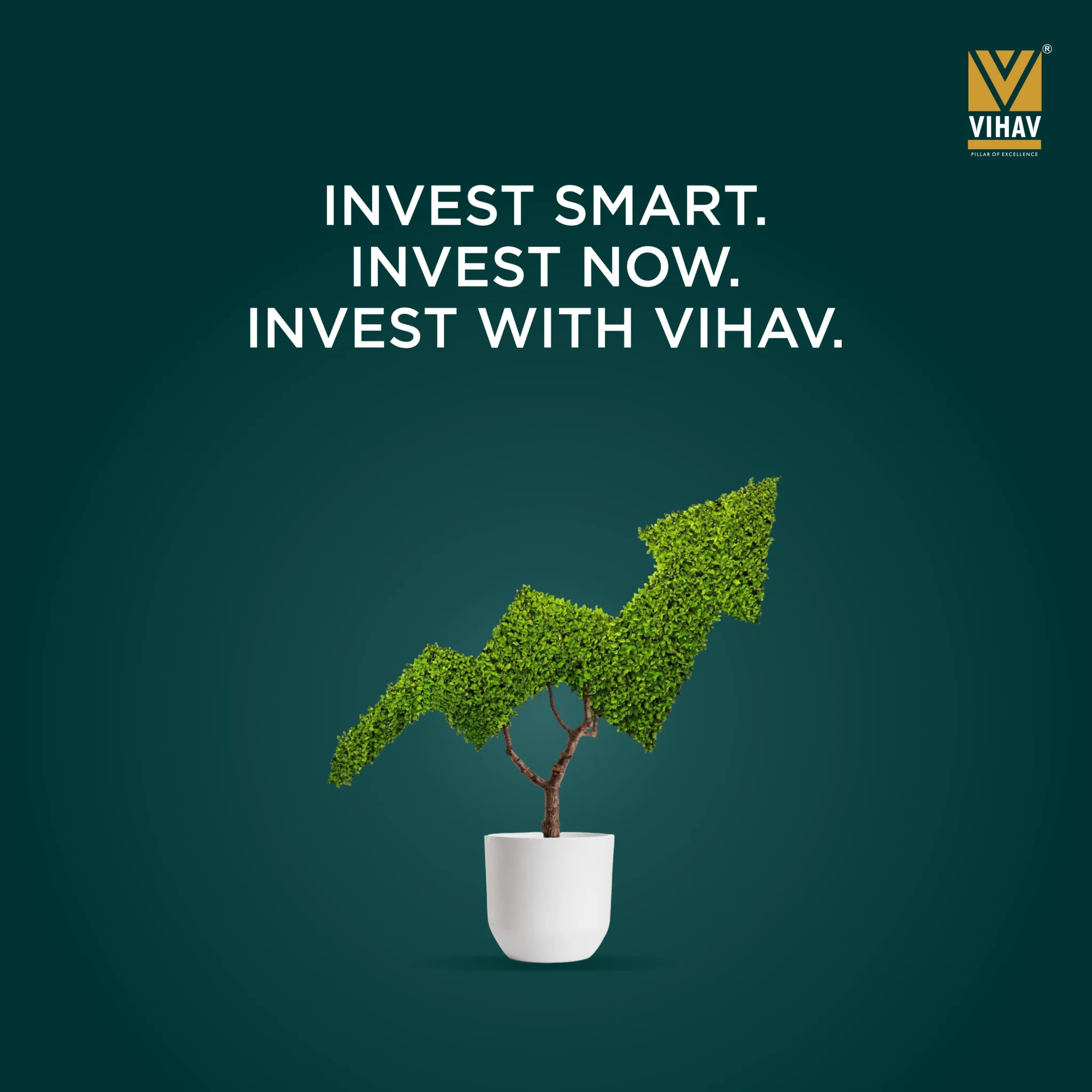 Invest Smart . Invest Now . Invest with Vihav